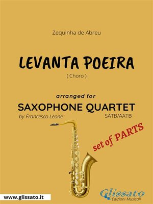 cover image of Levanta Poeira--Saxophone Quartet set of PARTS
